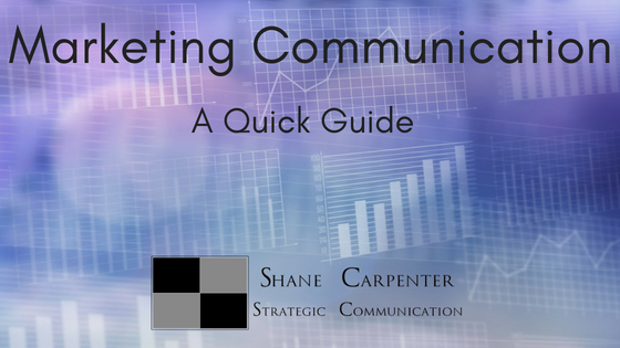 Marketing communication quick guide
